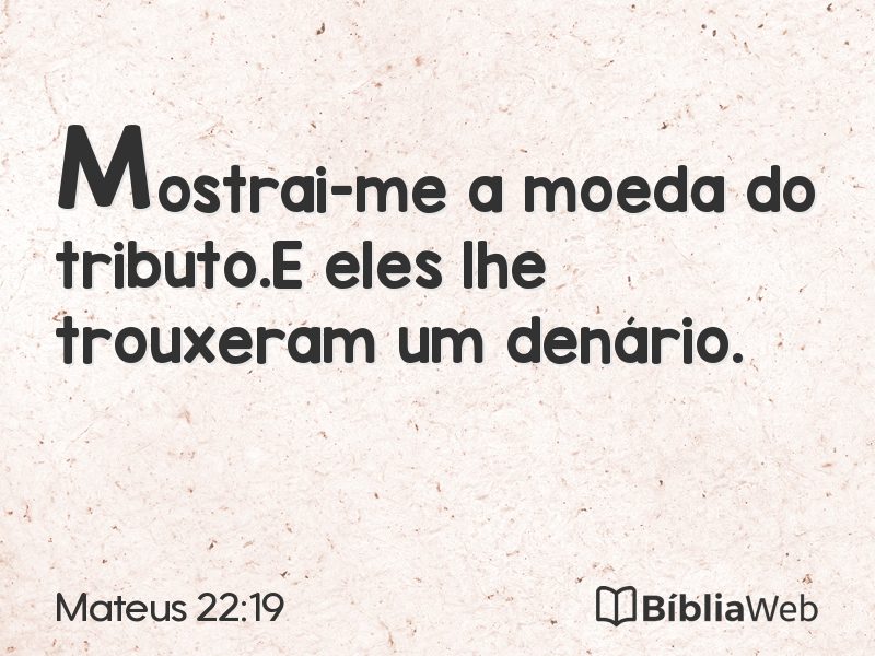 Mateus 22:19 em imagem para compartilhar