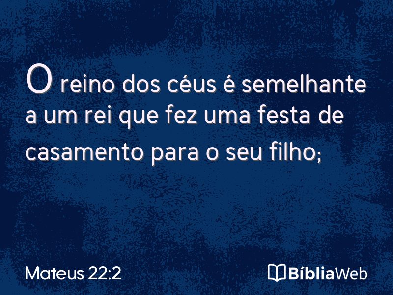 Mateus 22:2 em imagem para compartilhar