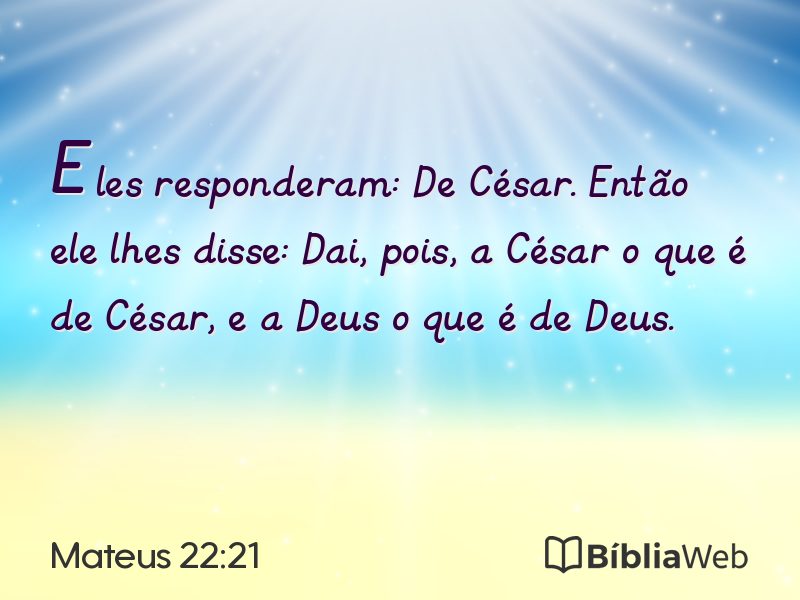 Mateus 22:21 em imagem para compartilhar