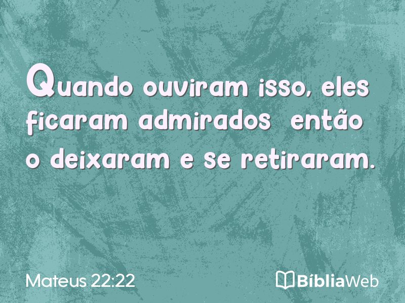 Mateus 22:22 em imagem para compartilhar