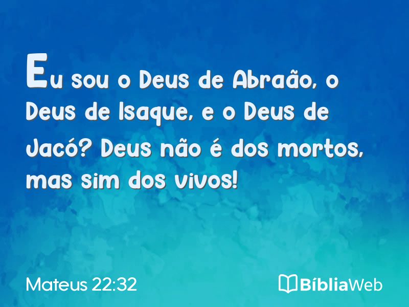 Mateus 22:32 em imagem para compartilhar