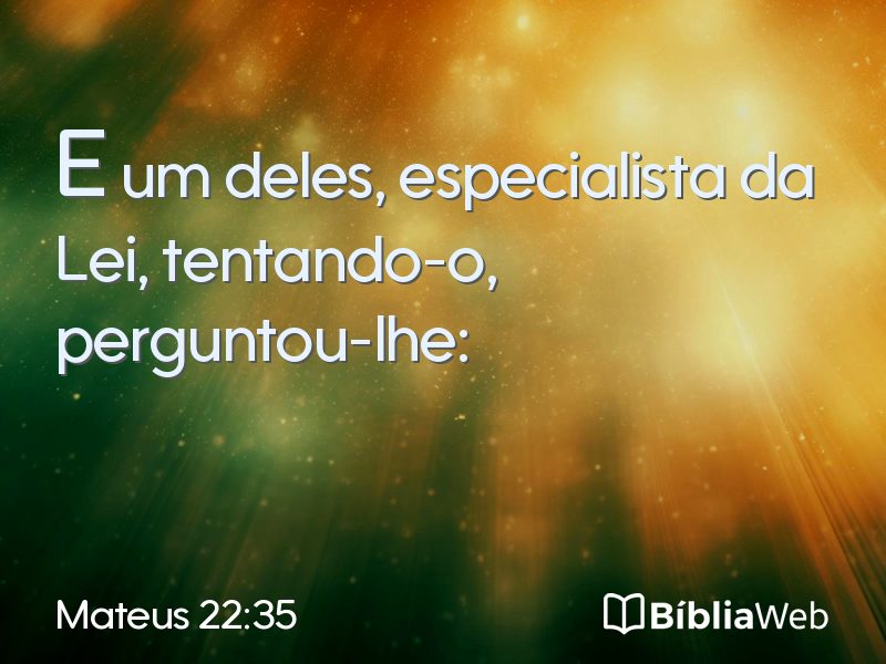 Mateus 22:35 em imagem para compartilhar