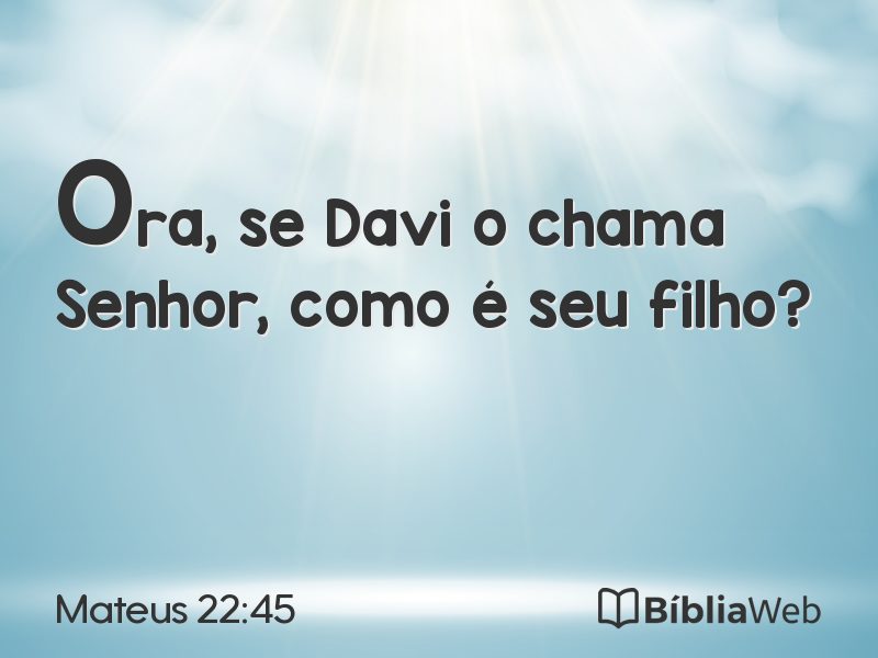 Mateus 22:45 em imagem para compartilhar
