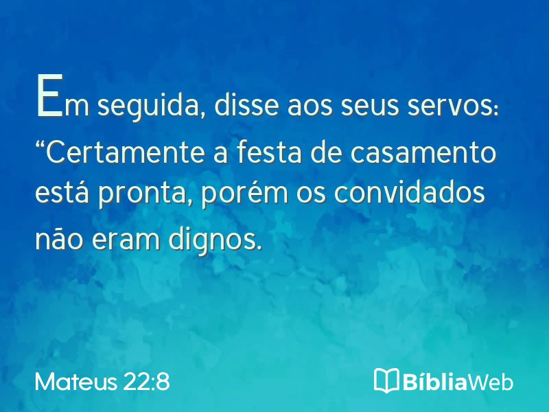 Mateus 22:8 em imagem para compartilhar