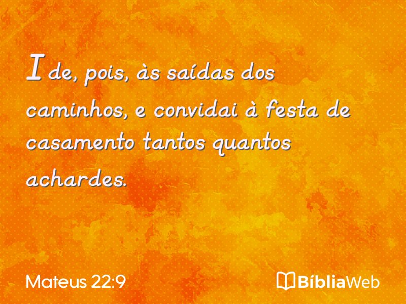 Mateus 22:9 em imagem para compartilhar