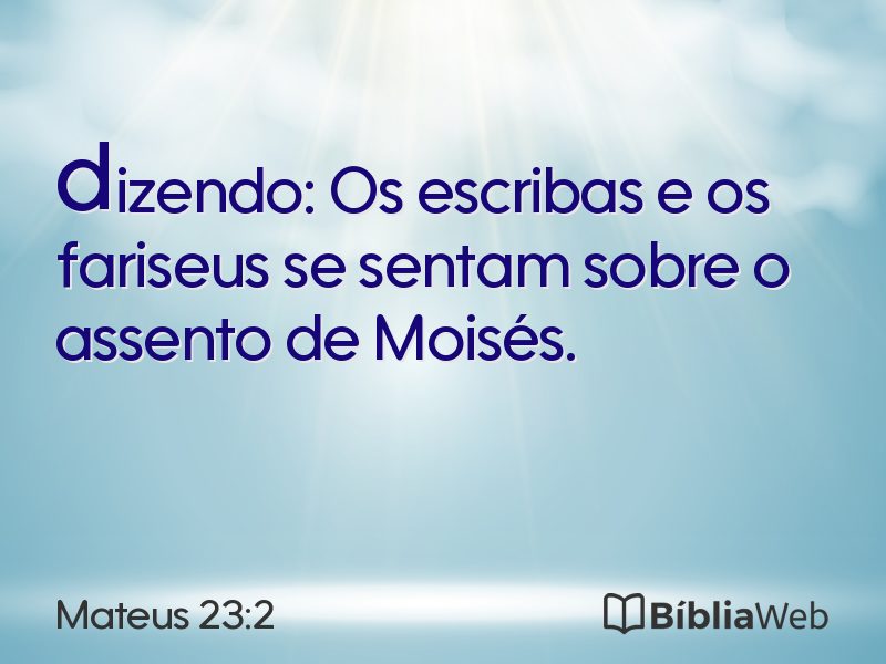 Mateus 23:2 em imagem para compartilhar