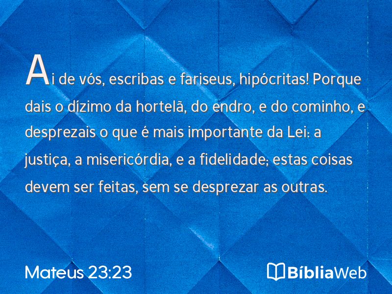 Mateus 23:23 em imagem para compartilhar