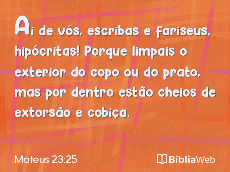 Mateus 23:25 em imagem para compartilhar