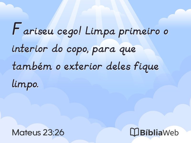 Mateus 23:26 em imagem para compartilhar