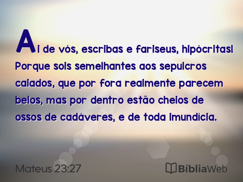 Mateus 23:27 em imagem para compartilhar