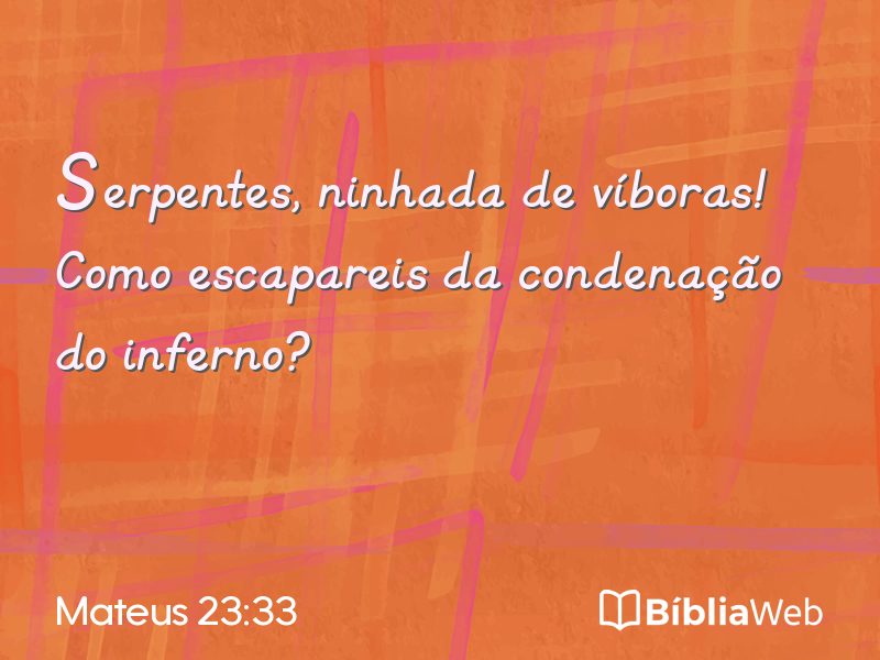 Mateus 23:33 em imagem para compartilhar
