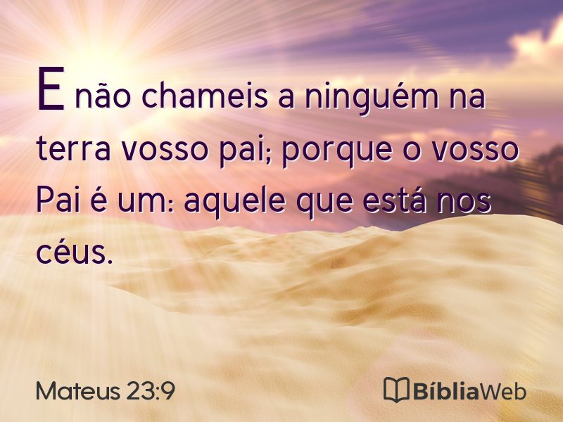 Mateus 23:9 em imagem para compartilhar