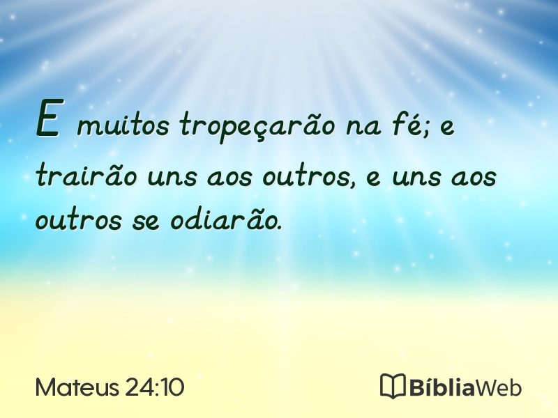Mateus 24:10 em imagem para compartilhar