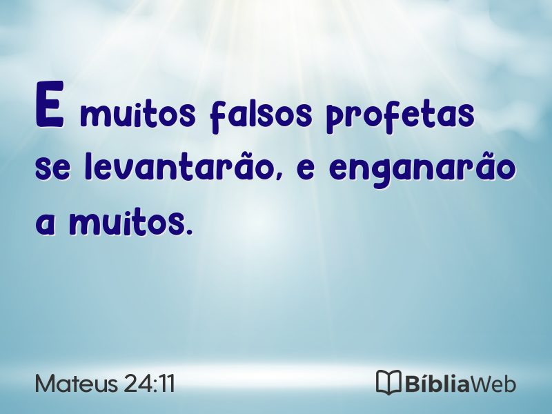 Mateus 24:11 em imagem para compartilhar
