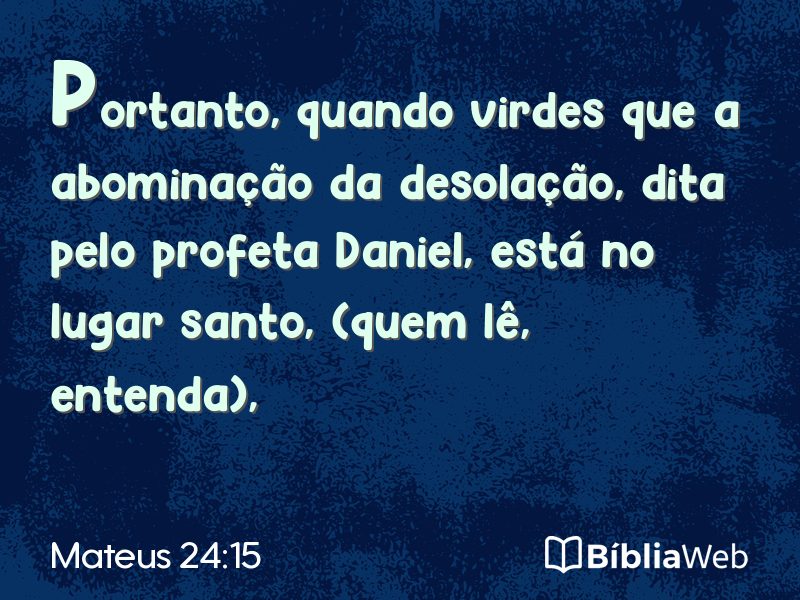 Mateus 24:15 em imagem para compartilhar