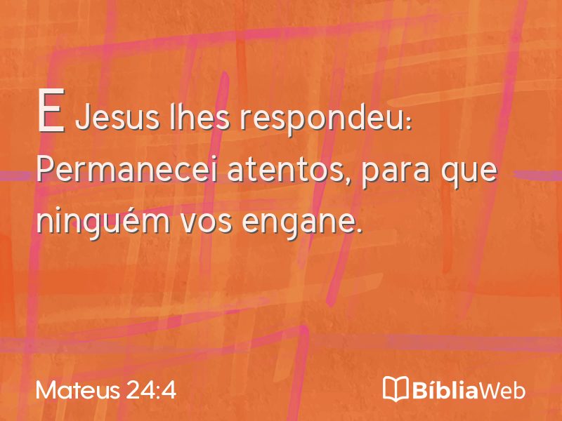 Mateus 24:4 em imagem para compartilhar