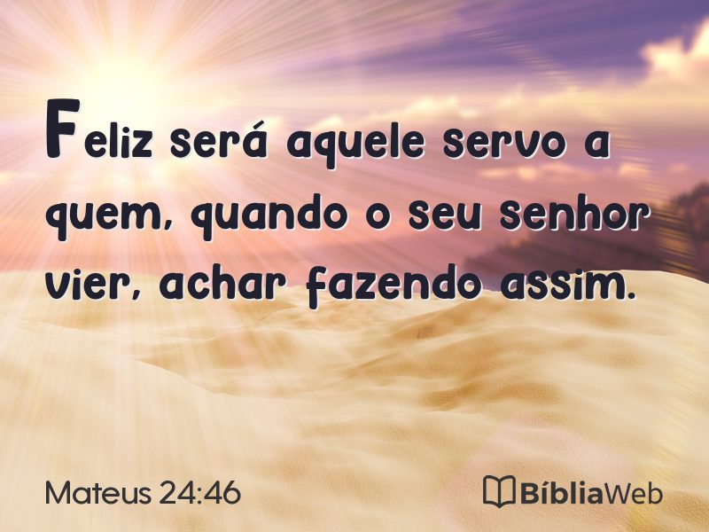 Mateus 24:46 em imagem para compartilhar
