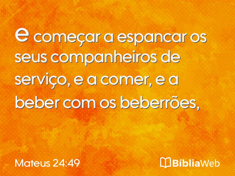 Mateus 24:49 em imagem para compartilhar