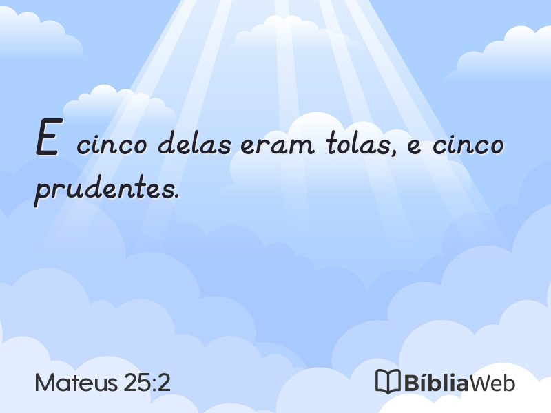 Mateus 25:2 em imagem para compartilhar