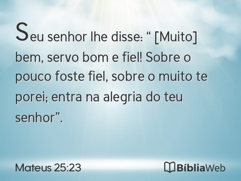 Mateus 25:23 em imagem para compartilhar