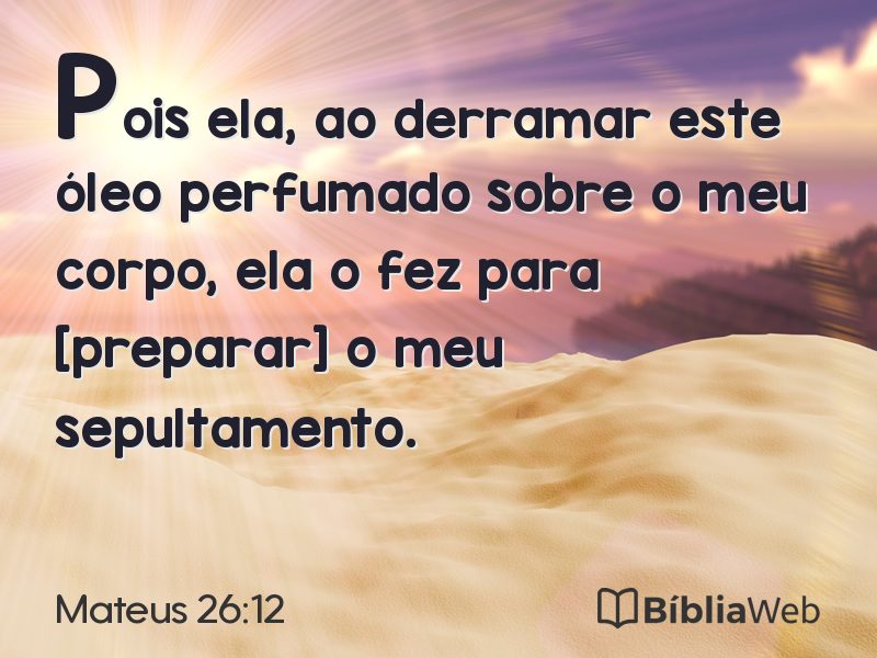 Mateus 26:12 em imagem para compartilhar