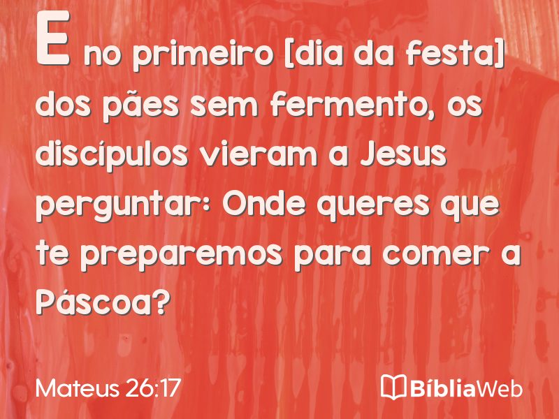 Mateus 26:17 em imagem para compartilhar