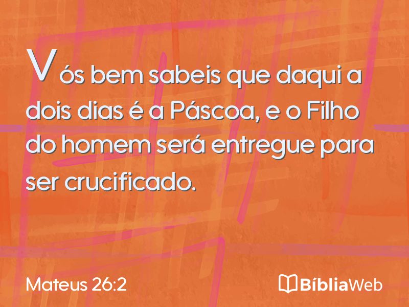 Mateus 26:2 em imagem para compartilhar