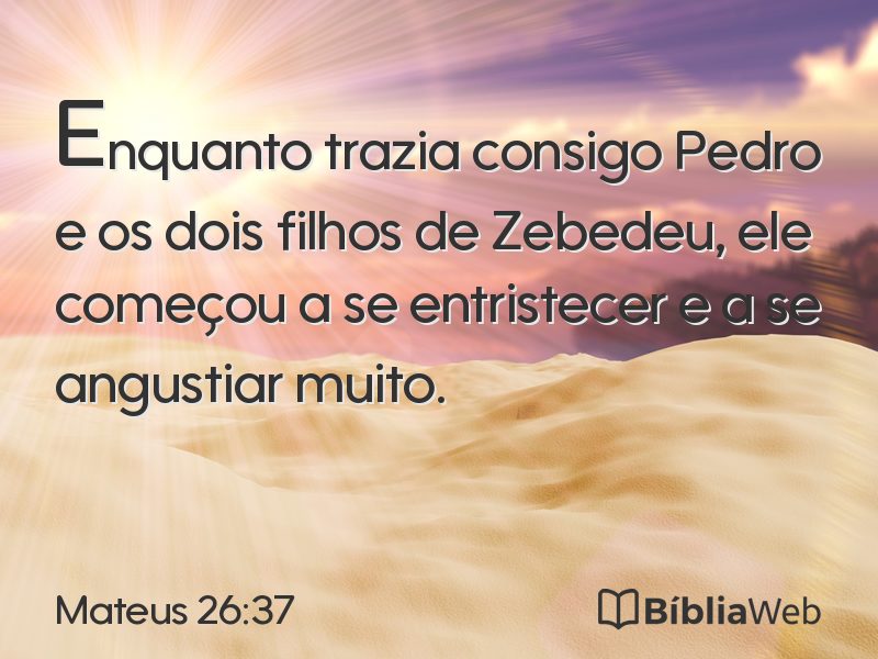 Mateus 26:37 em imagem para compartilhar