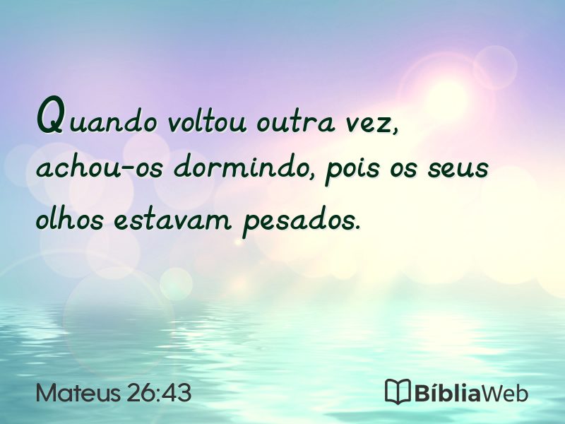 Mateus 26:43 em imagem para compartilhar