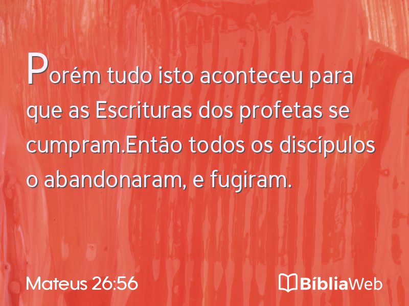 Mateus 26:56 em imagem para compartilhar