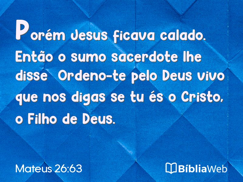 Mateus 26:63 em imagem para compartilhar