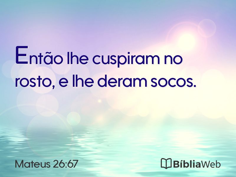 Mateus 26:67 em imagem para compartilhar