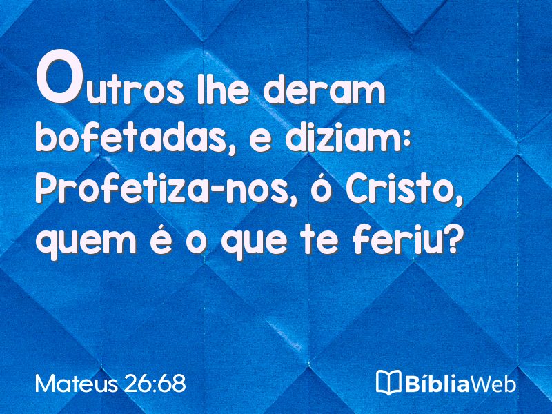 Mateus 26:68 em imagem para compartilhar