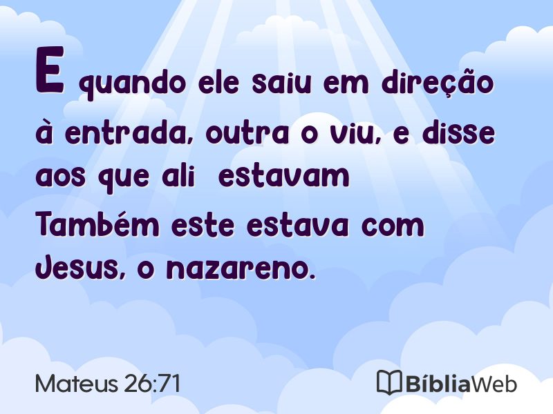 Mateus 26:71 em imagem para compartilhar