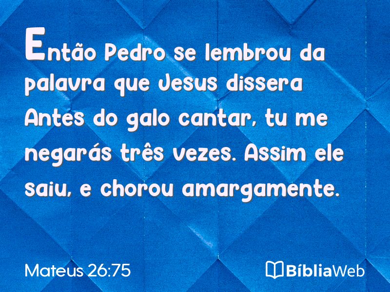 Mateus 26:75 em imagem para compartilhar