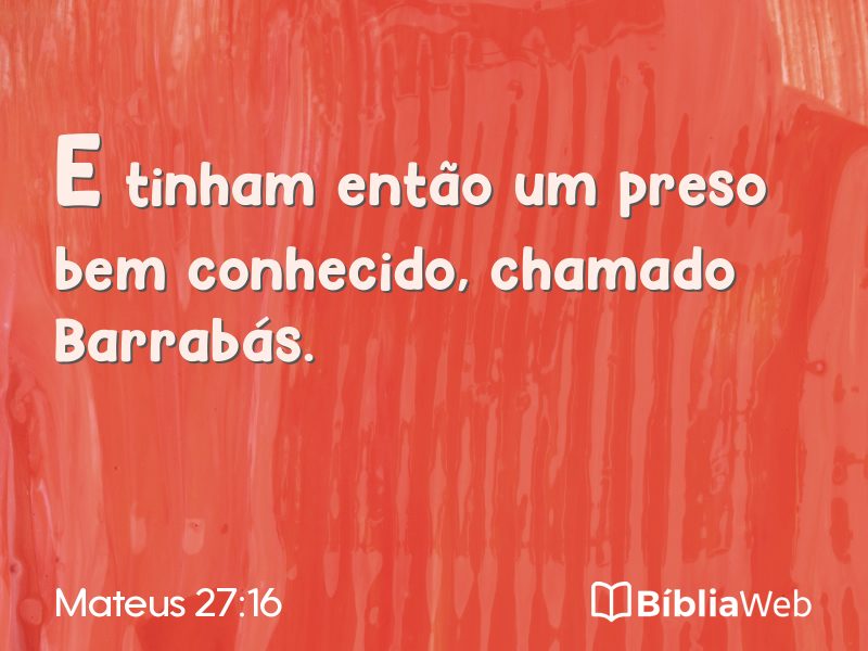 Mateus 27:16 em imagem para compartilhar