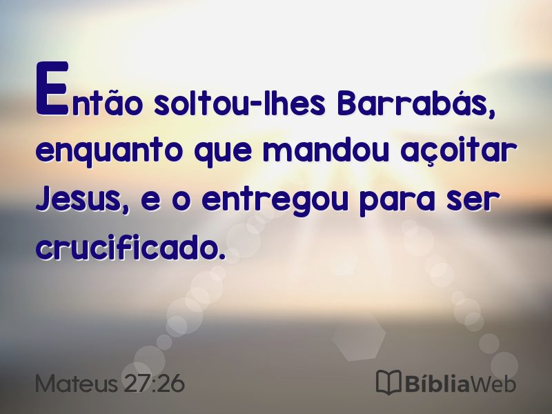 Mateus 27:26 em imagem para compartilhar