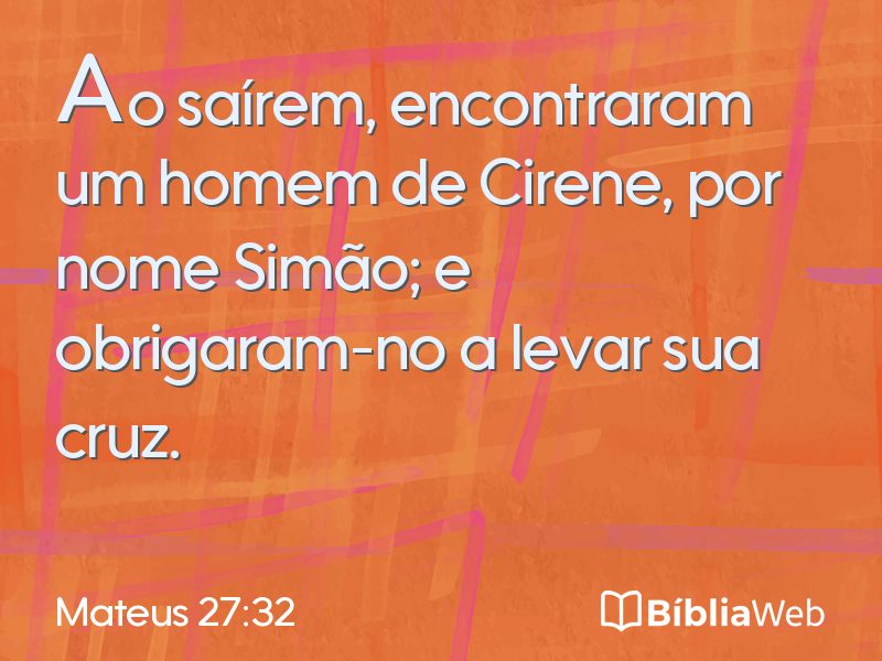 Mateus 27:32 em imagem para compartilhar