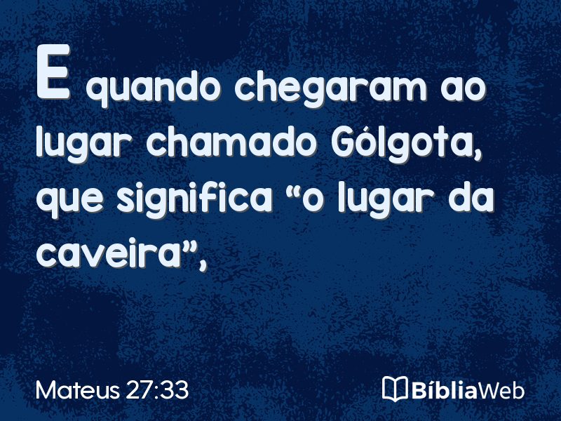 Mateus 27:33 em imagem para compartilhar