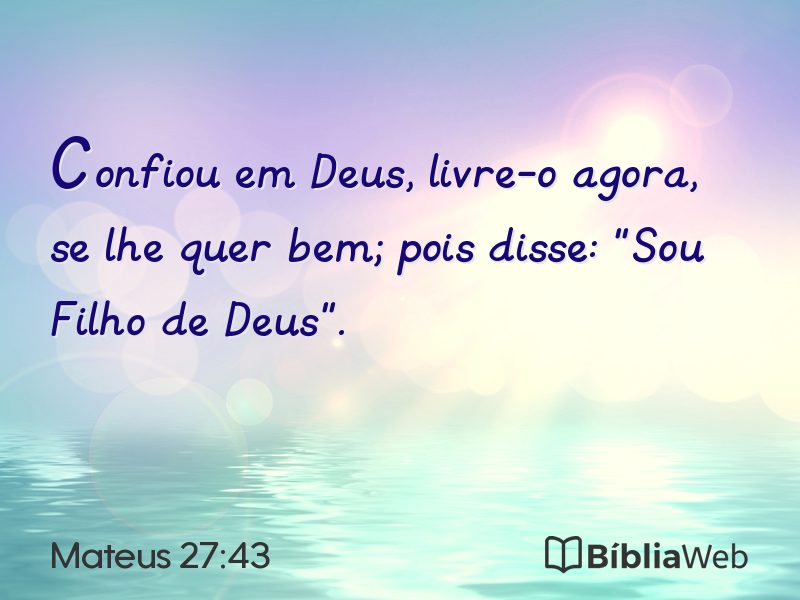 Mateus 27:43 em imagem para compartilhar