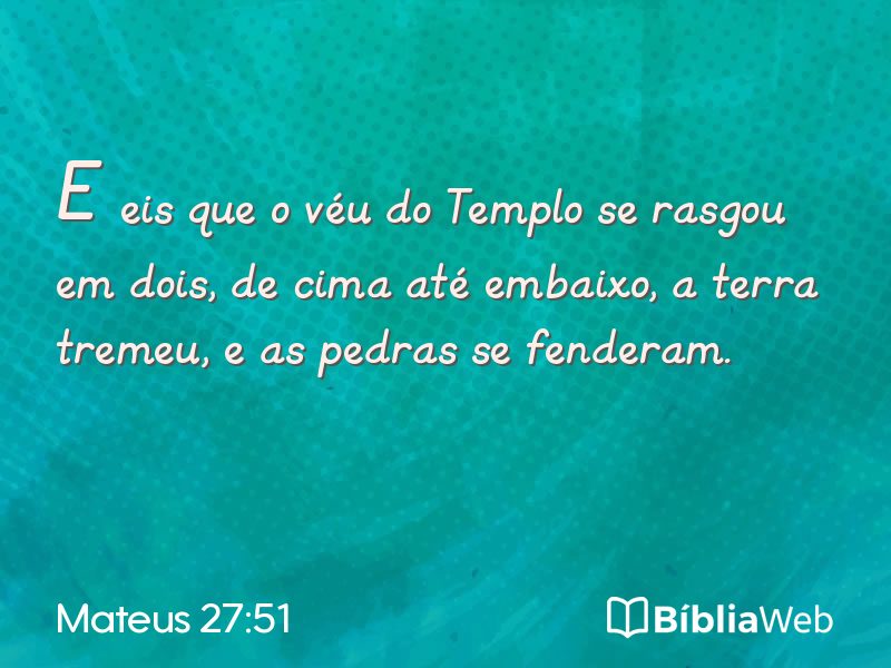 Mateus 27:51 em imagem para compartilhar