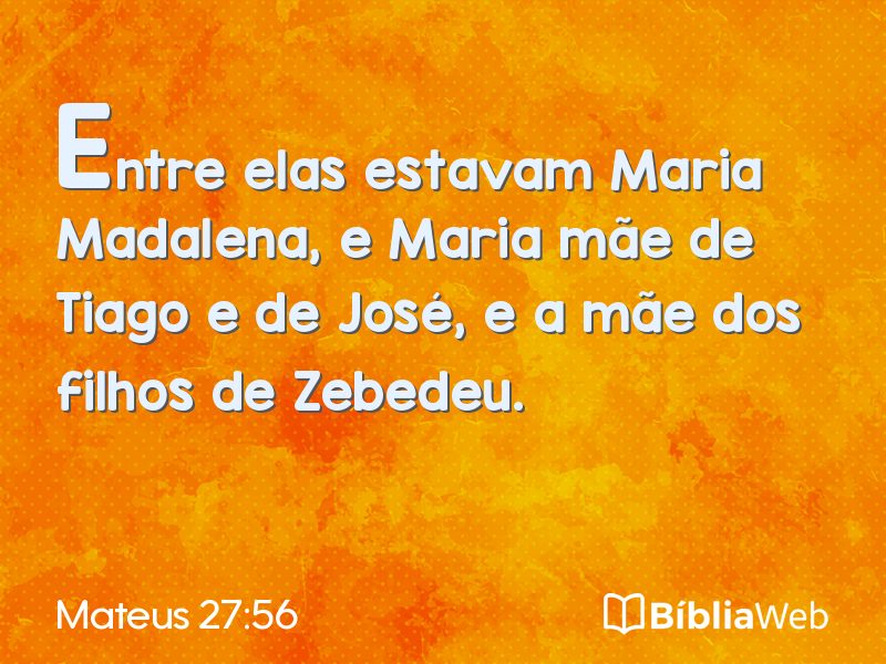 Mateus 27:56 em imagem para compartilhar