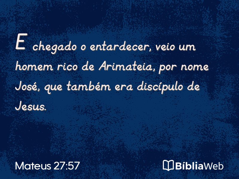 Mateus 27:57 em imagem para compartilhar