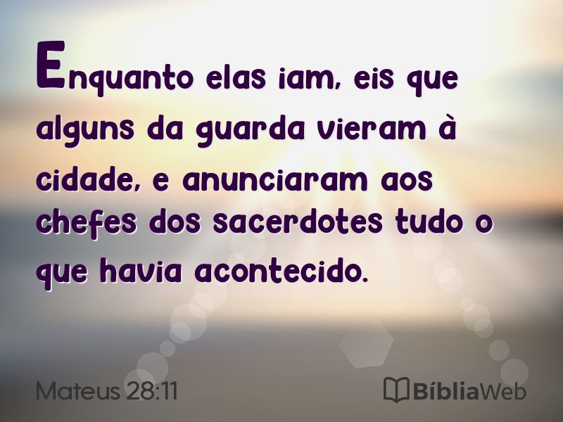 Mateus 28:11 em imagem para compartilhar