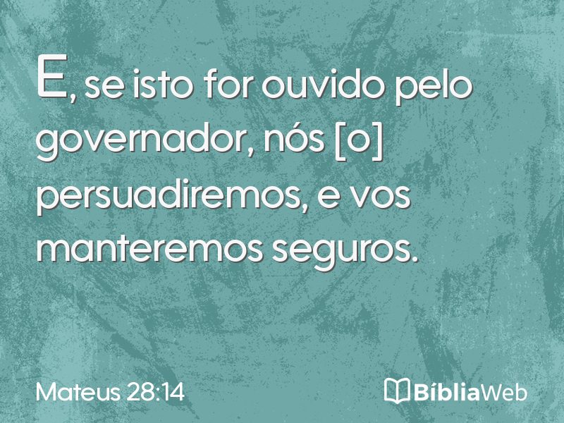 Mateus 28:14 em imagem para compartilhar