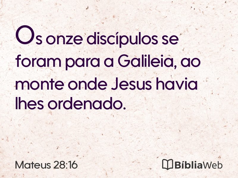 Mateus 28:16 em imagem para compartilhar