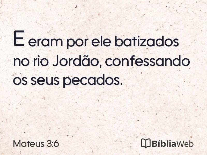 Mateus 3:6 em imagem para compartilhar
