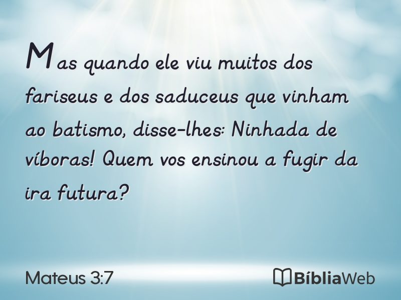 Mateus 3:7 em imagem para compartilhar