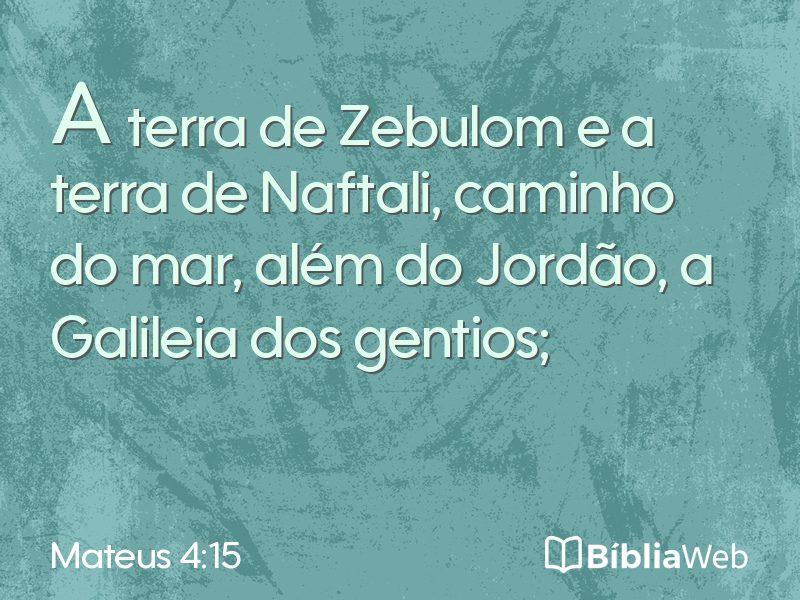 Mateus 4:15 em imagem para compartilhar