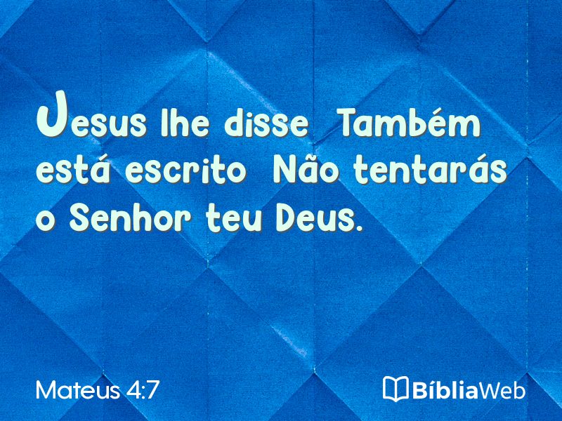 Mateus 4:7 em imagem para compartilhar